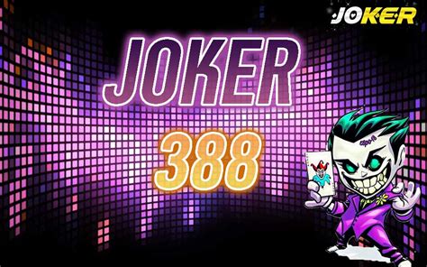 joker388|Joker Gaming.